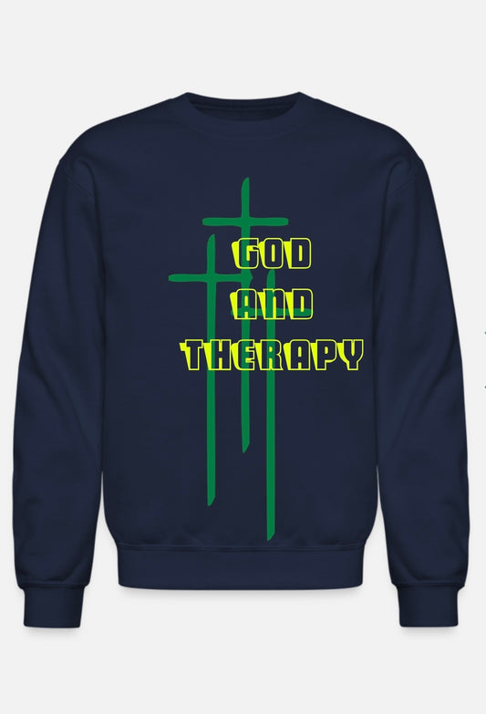 God & Therapy sweatshirt