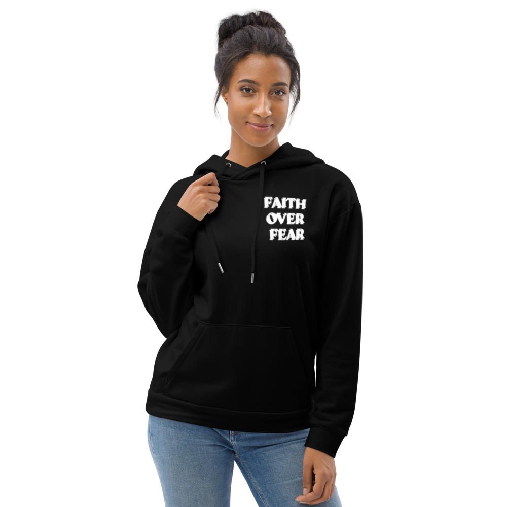 Faith Over Fear Hoodie