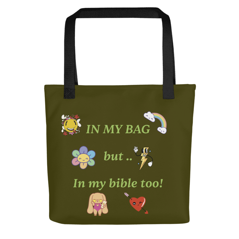 In my Bag, But in my bible too tote