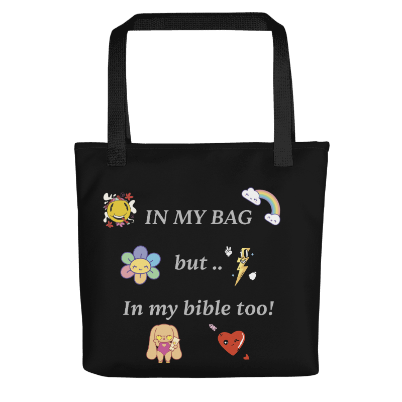 In my Bag, But in my bible too tote