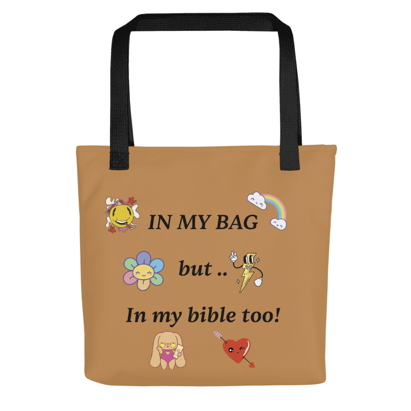 In my Bag, But in my bible too tote